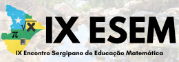 IX Encontro Sergipano de Educação Matemática